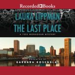 The Last Place, Laura Lippman