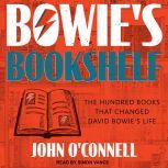 Bowies Bookshelf, John OConnell