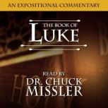 The Book of Luke, Chuck Missler