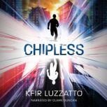Chipless, Kfir Luzzatto