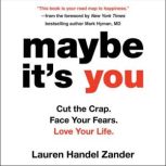 Maybe Its You, Lauren Handel Zander