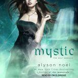 Mystic, Alyson No?l