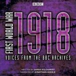 First World War 1918, Sarah Kilgarriff
