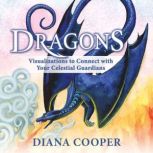 Dragons, Diana Cooper