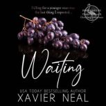 Waiting, Xavier Neal