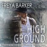 High Ground, Freya Barker