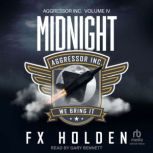 Midnight, FX Holden