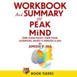 WORKBOOK and SUMMARY for PEAK MIND, Book Tigers