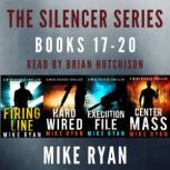 The Silencer Series Box Set Books 17..., Mike Ryan