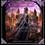The Dream Dimensions, Megan Mary