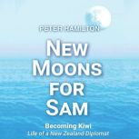 New Moons For Sam, Peter Hamilton