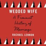 Wedded Wife, Ms. Rachael Lennon