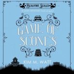 Game of Scones, Kim M. Watt