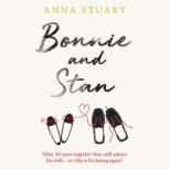 Bonnie and Stan, Anna Stuart