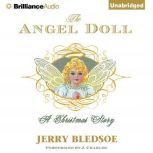 The Angel Doll, Jerry Bledsoe