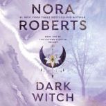 Dark Witch, Nora Roberts