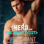 The Hero and The Hacktivist, Pippa Grant
