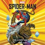Spider-Man The Lizard Sanction, Diane Duane
