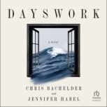 Dayswork, Chris Bachelder