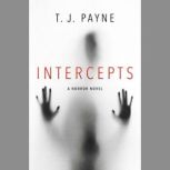 Intercepts, T. J. Payne