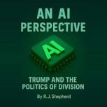 An AI Perspective, R. J. Shepherd