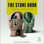 The Stone Door, Leonora Carrington