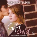 Giftchild, Janci Patterson