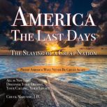 America The Last Days, Chuck Marunde