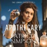 Apothecary, Patricia Simpson