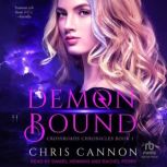 Demon Bound, Chris Cannon