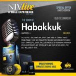 NIV Live  Book of Habakkuk, Inspired Properties LLC