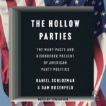 The Hollow Parties, Sam Rosenfeld