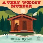 A Very Woodsy Murder, Ellen Byron