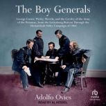 The Boy Generals, Adolfo Ovies