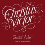 Christus Victor, Gustaf Aulen