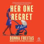 Her One Regret, Donna Freitas