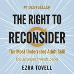 The Right to Reconsider, Ezra Tovell