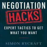 Negotiation Hacks, Simon Rycraft