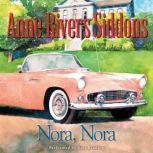 Nora, Nora, Anne Rivers Siddons