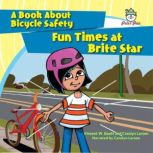 Fun Times at Brite Star, Vincent W. Goett