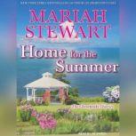 Home for the Summer, Mariah Stewart