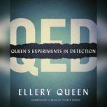 QED, Ellery Queen