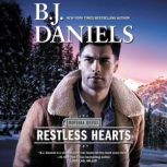 Restless Hearts, B.J. Daniels
