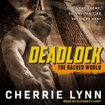 Deadlock, Cherrie Lynn