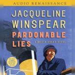 Pardonable Lies A Maisie Dobbs Novel, Jacqueline Winspear