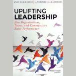 Uplifting Leadership, Alan Boyle