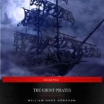 The Ghost Pirates, William Hope Hodgson