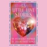 13 Little Love Stories, Elise Bryant