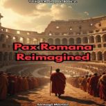 Pax Romana Reimagined, Santiago Machain