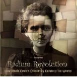 Radium Revolution, Davis Truman